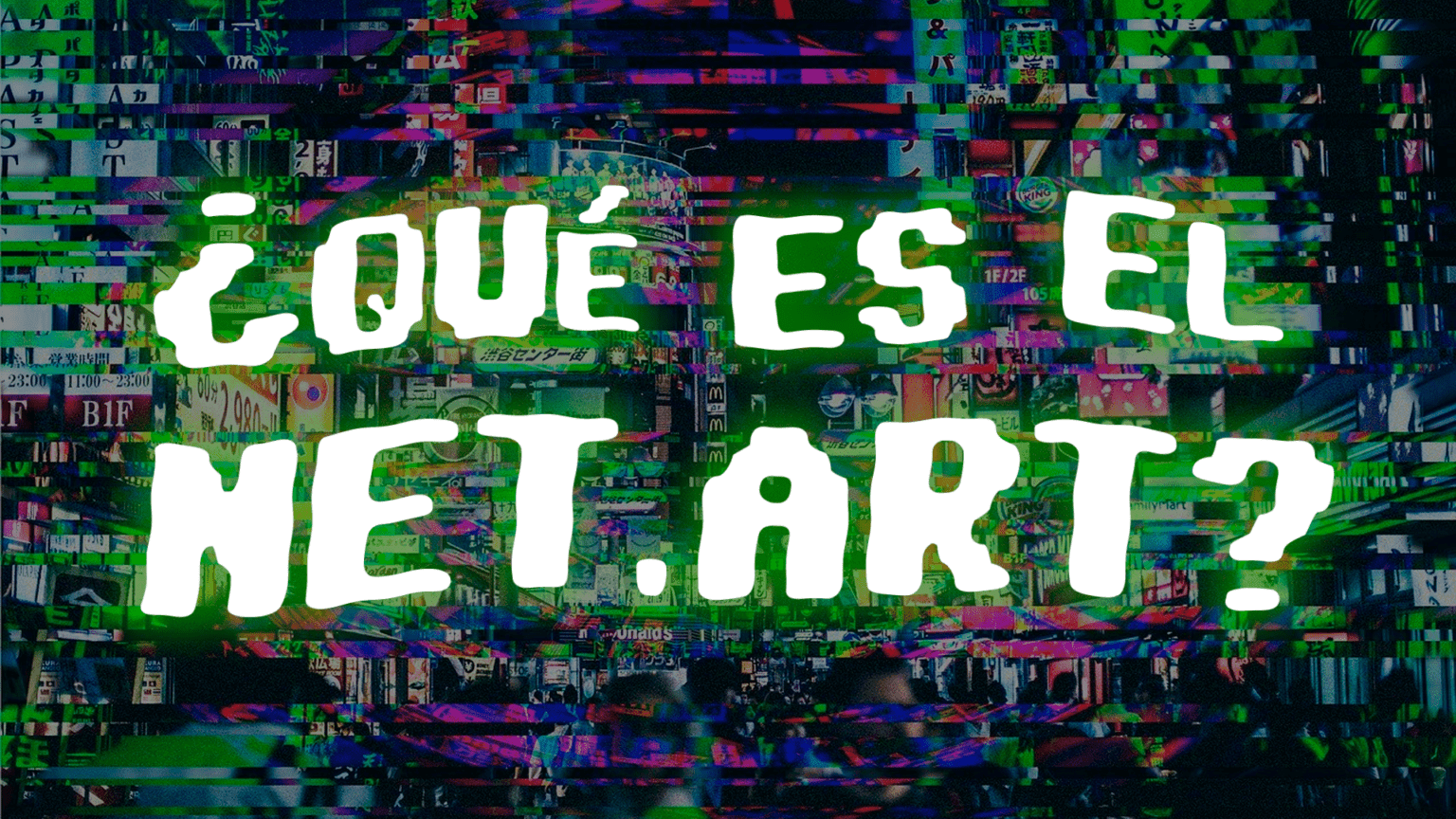 Cover Image for Qué es el "Net.art": Desde el Arte Online de los 90' al Arte Post-Internet de los 2000